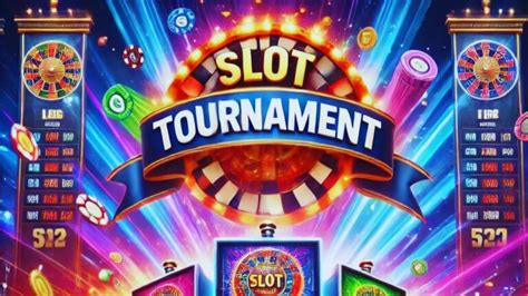 Slot Tournaments Guide .